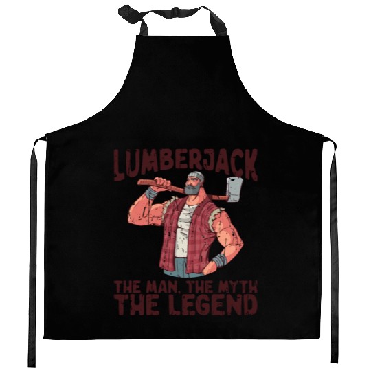 Lumberjack - the man, the myth, the legend - Kitchen Aprons