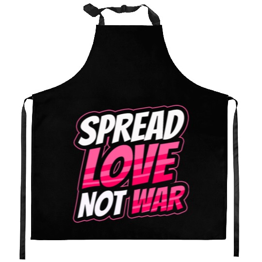 Spread Love Not War Kitchen Aprons
