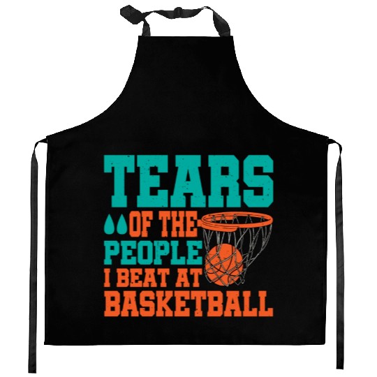 Tears Of The People I Beat At Basketball Kitchen Aprons