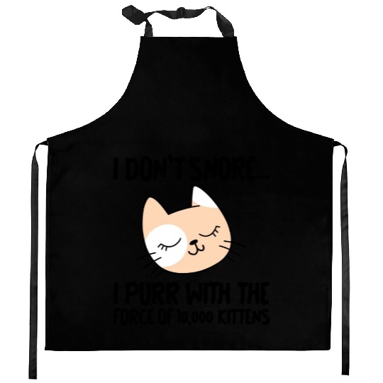I Purr With The Force Of 10,000 Kittens 1 Kitchen Aprons