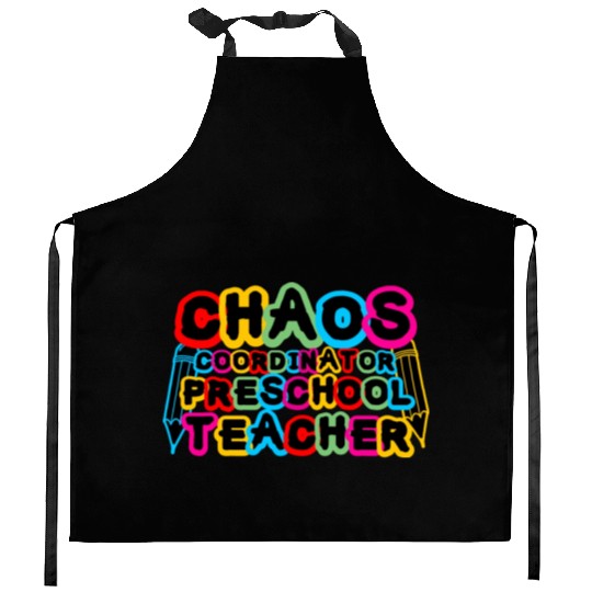 Chaos Coordinator Preschool Teacher Kitchen Aprons