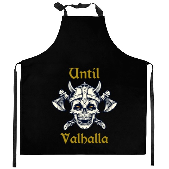 Until Valhalla Kitchen Aprons