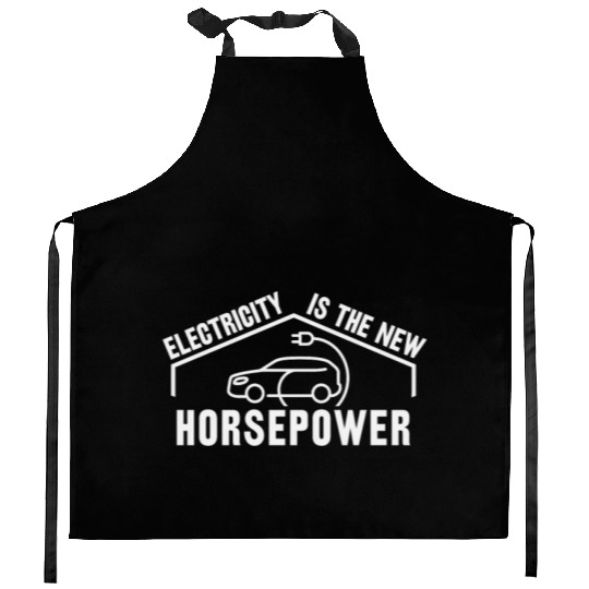 Electric Vehicle Electricity Is The New Horsepower Kitchen Aprons