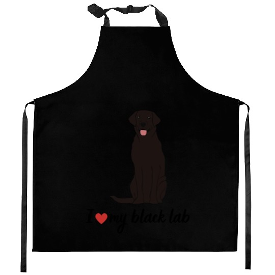 I love my black lab labrador Gift Lover Kitchen Aprons
