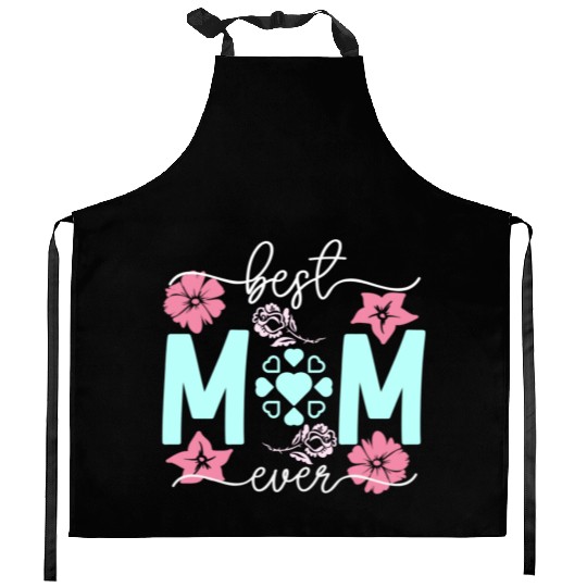 Best mom ever Kitchen Aprons