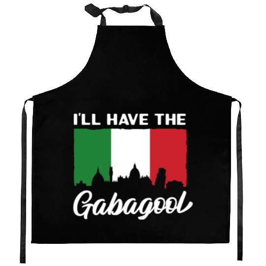 I'll Have The Gabagool Italian Pride Italy Flag Kitchen Aprons