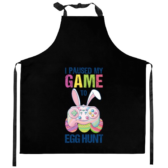 I Paused My Game To Egg Hunt funny Easter Kitchen Aprons