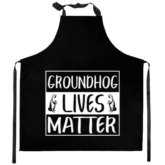 Groundhog Lives Matter Funny Woodchuck Kitchen Aprons