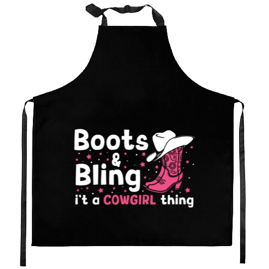 Boots And Bling It's A Cowgirl Thing Kitchen Aprons