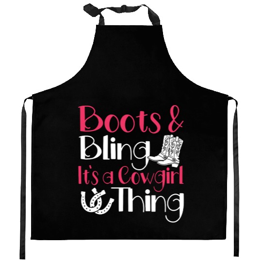 Boots And Bling It's A Cowgirl Thing Kitchen Aprons