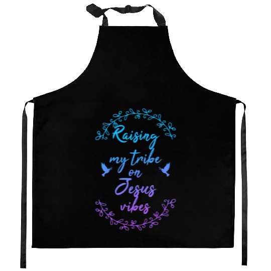 Raising My T.r.i.b.e On Je-sus Vibe Apparel Kitchen Aprons