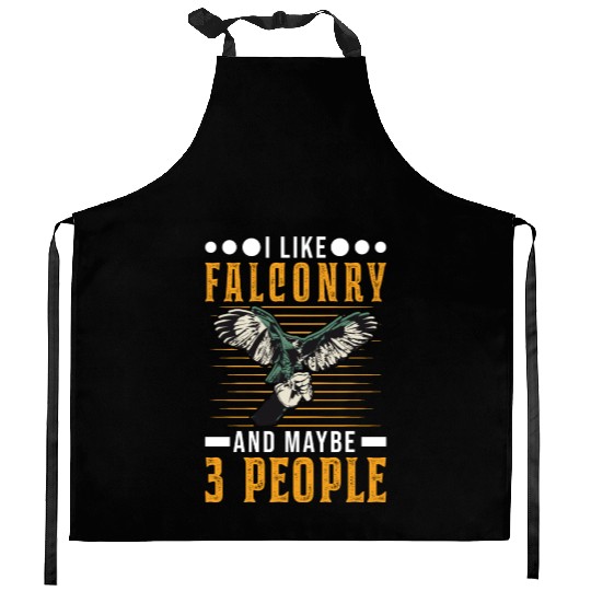 I Like Falconry And Maybe 3 People Falcon Kitchen Aprons