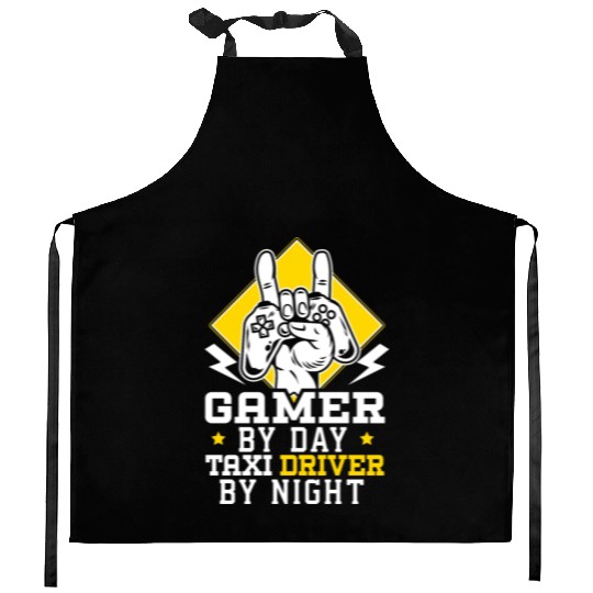 Gamer By Day Taxi Driver By Night Cab Driver Kitchen Aprons