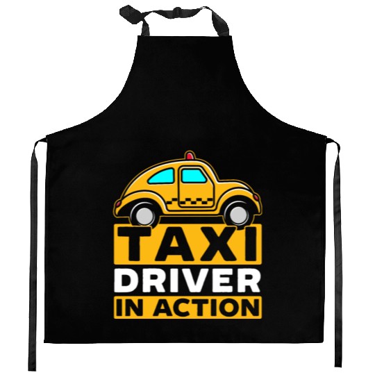 Taxi Driver In Action Taxicab Cab Driver Cabbie Kitchen Aprons