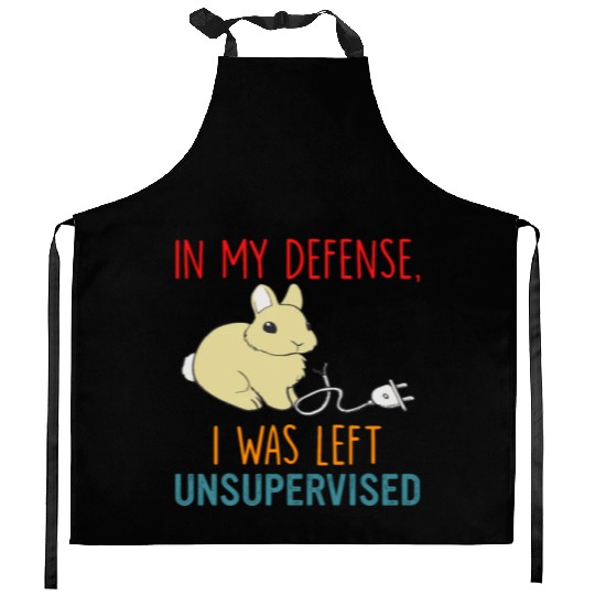 In My Defense I Was Left Unsupervised Kitchen Aprons