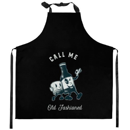 Bourbon Lover Call Me Old Fashioned Kitchen Aprons
