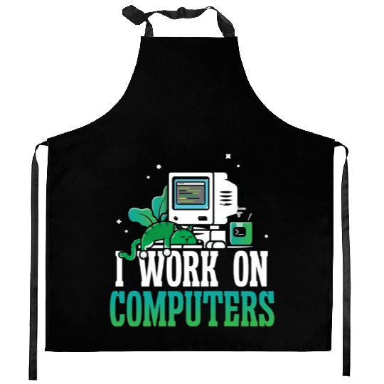 I work on Computers Kitchen Aprons