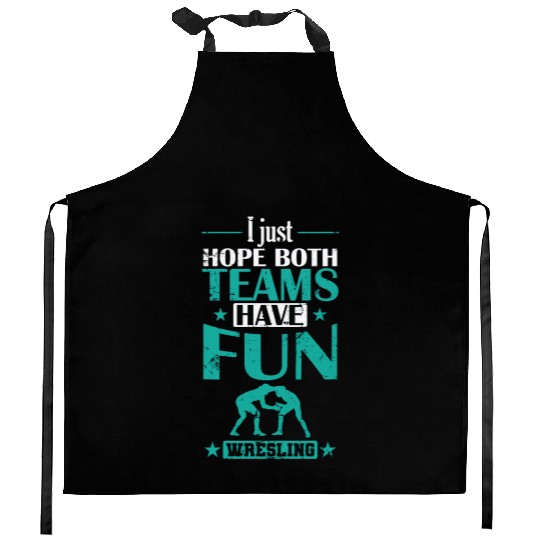 I Just hope both Teams have Fun Wrestling Kitchen Aprons