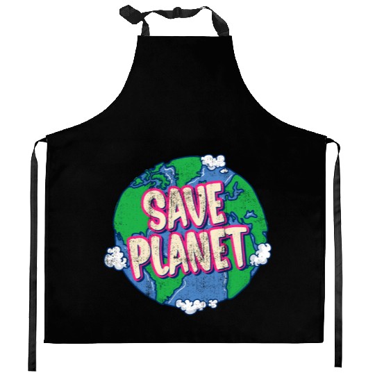 save planet Kitchen Aprons