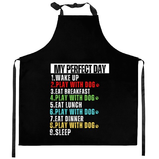 My Perfect Day Dog Mom Dog Dad Kitchen Aprons