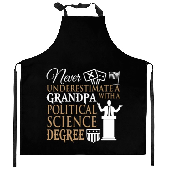 Power Grandpa With Political Science Degree Kitchen Aprons