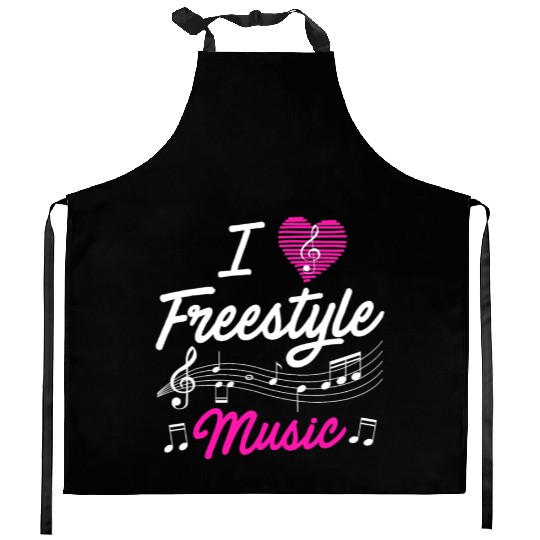 I love freestyle music Kitchen Aprons