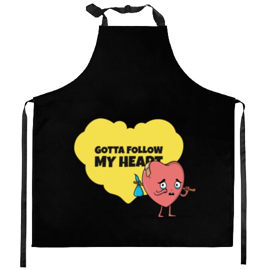 Gotta Follow My Heart Anti Valentine Heart Kitchen Aprons