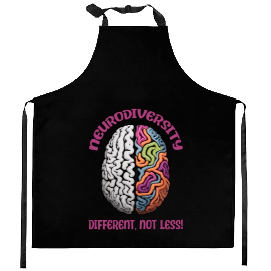 "Different, Not Less" Neurodiversity Kitchen Aprons