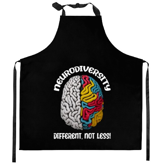 "Different, Not Less" Neurodiversity Kitchen Aprons