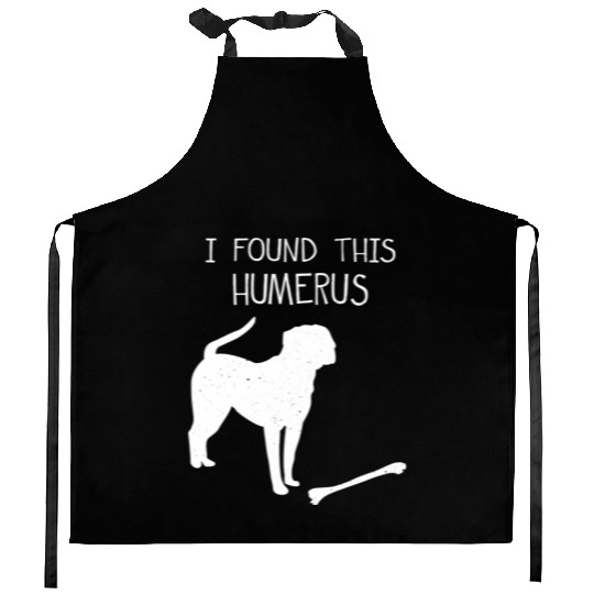 I Found This Humerus Funny Dog Lover Kitchen Aprons