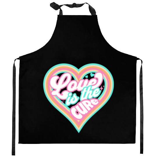 LOVE IS THE CURE (pink) Kitchen Aprons
