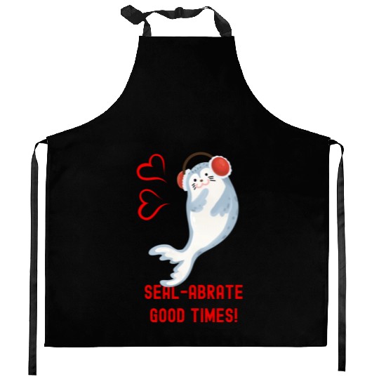 Seal Pun Sealabrate Good Times Cute Funny Animal P Kitchen Aprons