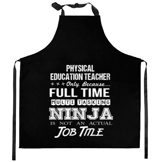 Physical Education Teacher Kitchen Aprons - Multitasking