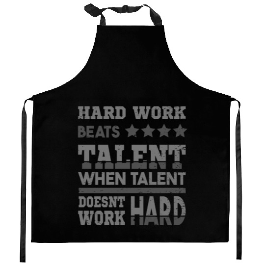 Hard Work beats talent fitness sports motivation Kitchen Aprons