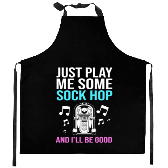 Sock Hop Music Quote 50s Rockabilly Sock Hop Kitchen Aprons
