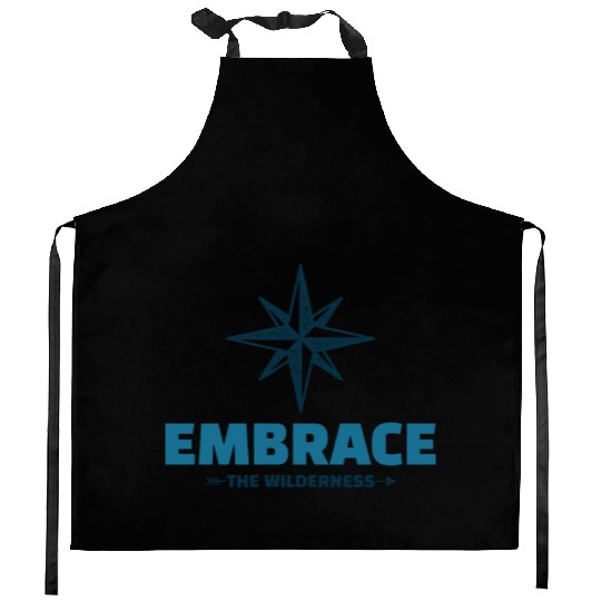 Embrace the Wilderness Camping cute Kitchen Aprons