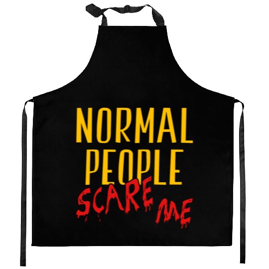 Normal People Scare Me Halloween Costume Kitchen Aprons