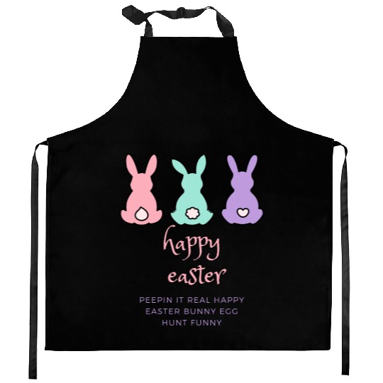 1Peepin It Real Happy Easter Bunny Egg Hunt Funny Kitchen Aprons