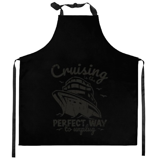 Cruising is the perfect way to unplug - Cruise Kitchen Aprons