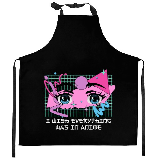 I Wish Everything Was in Anime Japanese Anime Love Kitchen Aprons