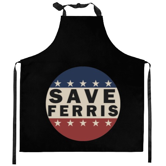 Save Ferris Kitchen Aprons