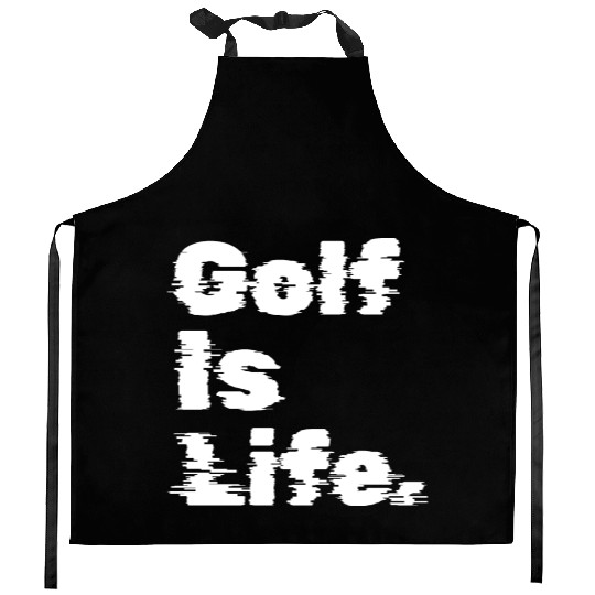 Golf Is Life, Golfer Design Kitchen Aprons