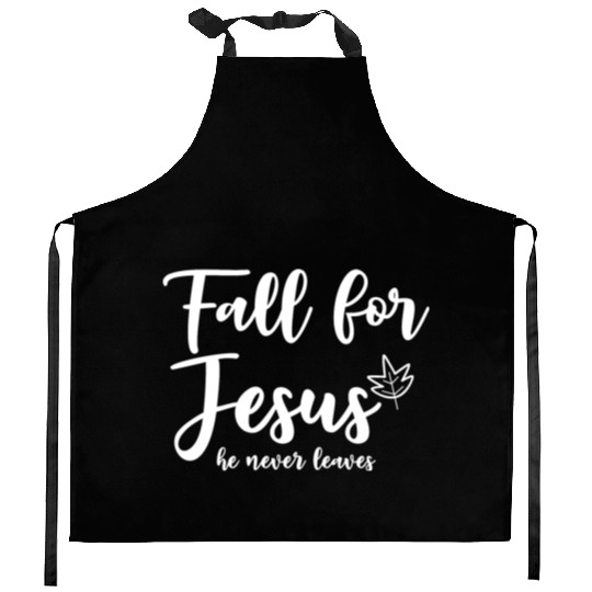 Fall For Jesus, He Never Leaves 2 Kitchen Aprons