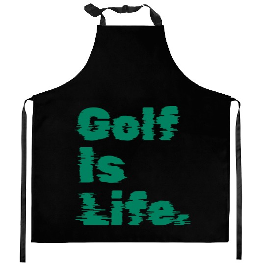 I Like Golfing, Golf Player, Golf Is Life Kitchen Aprons