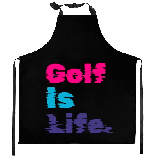 I Like Golfing, Golf Player, Golf Is Life Kitchen Aprons