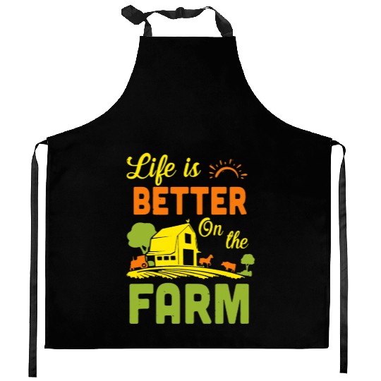 Funny Farmer Life Is Better On The Farm Kitchen Aprons