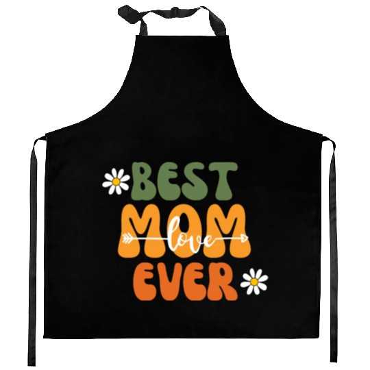 Best Mom Ever Mother's Day Flower Family Love Gift Kitchen Aprons