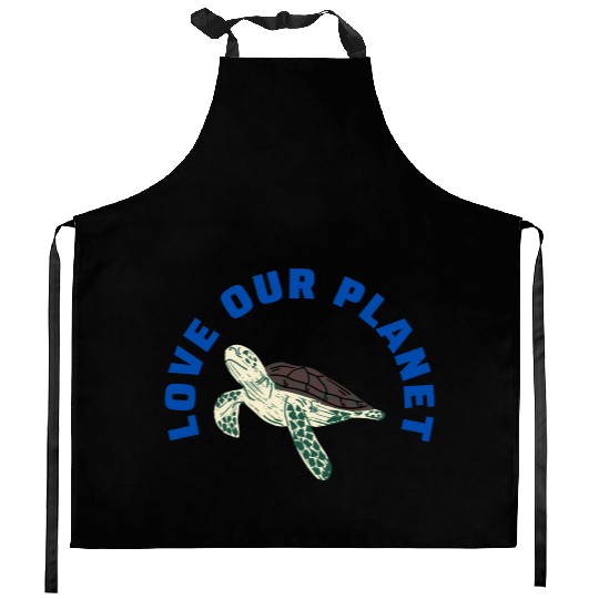love our planet Kitchen Aprons