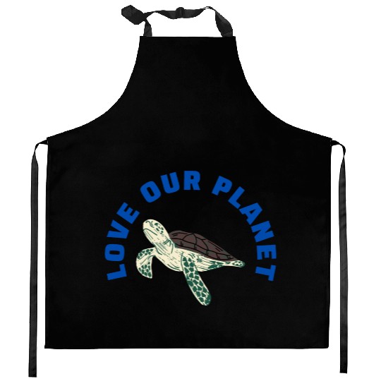 love our planet Kitchen Aprons