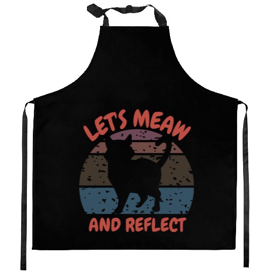 Let's meow and reflect Kitchen Aprons